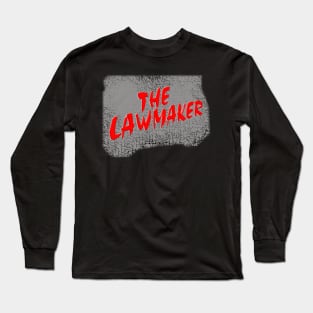 The Lawmaker Long Sleeve T-Shirt